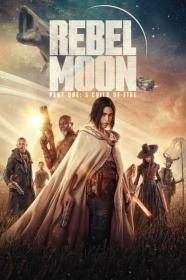 Rebel Moon Part One A Child of Fire 2023 MULTI 2160p WEB-DL SDR H265<span style=color:#39a8bb>-AOC[TGx]</span>