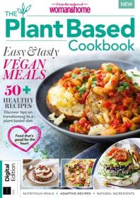 The Plant Based Cookbook - 4th Edition, 2023