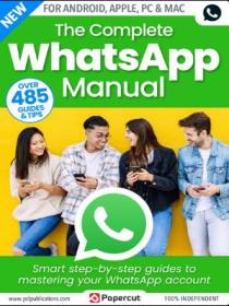 The Complete WhatsApp Manual - 8th Edition, 2023