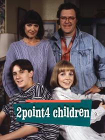 2Point4 Children 1991 S01-S08 720p WEB-DL H264 BONE