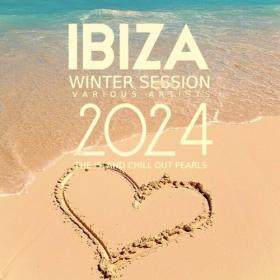 VA - Ibiza Winter Session 2024 (The Lounge Cookies) (2023) [FLAC]
