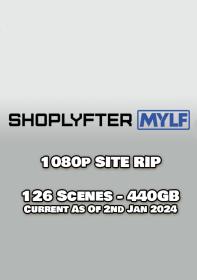 ShoplyfterMYLF 1080p Siterip - Current as of 2nd Jan 2024