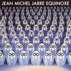 Jean Michel Jarre - Équinoxe (Reissue) (2024) [24Bit-48kHz] FLAC [PMEDIA] ⭐️