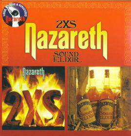 Nazareth - 2XS + Sound Elixir (1982-83, 2011) (Salvo  SALVOCD048)⭐FLAC