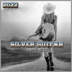 VA - Silver Guitar (2022) [MP3 320K]