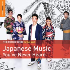 Various Interprets - Rough Guide to the Best Japanese Music You've Never Heard (2021) [24Bit-44.1kHz] FLAC [PMEDIA] ⭐️