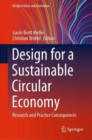 Design for a Sustainable Circular Economy - Research and Practice Consequences