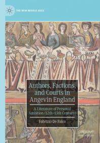 [ CourseWikia com ] Authors, Factions, and Courts in Angevin England - A Literature of Personal Ambition (12th - 13th Century)