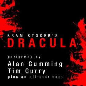 Bram Stoker - 2012 - Dracula [Audible Edition] (Classic Horror)