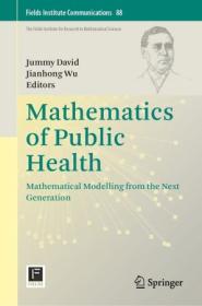 Mathematics of Public Health - Mathematical Modelling from the Next Generation