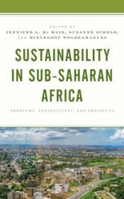 Sustainability in Sub-Saharan Africa - Problems, Perspectives, and Prospects
