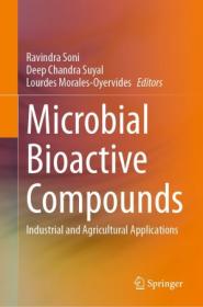 Microbial Bioactive Compounds - Industrial and Agricultural Applications