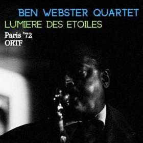 Ben Webster - Lumiere Des Etoiles (Live Paris '72) (2023) [16Bit-44.1kHz] FLAC [PMEDIA] ⭐️