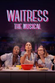Waitress The Musical (2023) [1080p] [WEBRip] [5.1] <span style=color:#39a8bb>[YTS]</span>