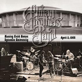 Allman Brothers Band - Manley Field House Syracuse University, April 7, 1972  (Digital) (2024 Rock) [Flac 24-96]