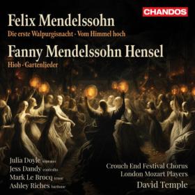 Crouch End Festival Chorus - Fanny Hensel, Felix Mendelssohn Choral Works (2024) [24Bit-96kHz] FLAC [PMEDIA] ⭐️