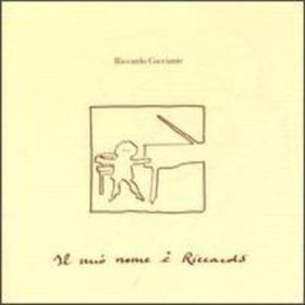 Riccardo Cocciante - Il Mio Nome È Riccardo (1994 Pop) [Flac 16-44]