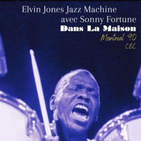 Elvin Jones - Dans La Maison (Live Montreal '90) (2023) [16Bit-44.1kHz] FLAC [PMEDIA] ⭐️