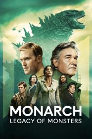 Monarch Legacy of Monsters S01 WEBDL 1080p Rus