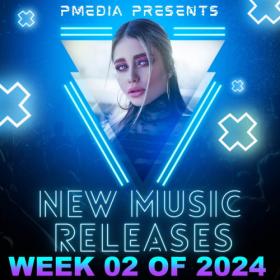 VA - New Music Releases Week 02 of 2024 (Mp3 320kbps Songs) [PMEDIA] ⭐️