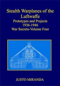 Stealth Warplanes of the Luftwaffe