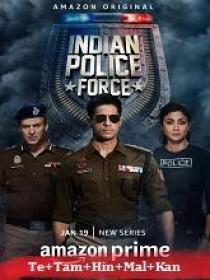 T - Indian Police Force (2024) S01 Ep-[01-07] - HQ HDRip - x264 - [Tel + Tam + Hin] - 1GB