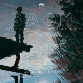 Jörg Halubek - 50°50'03 5n 10°56'46 1E (Bach Organ Landscapes  Arnstadt, Brandis, Zschortau) (2024) [24Bit-96kHz] FLAC [PMEDIA] ⭐️