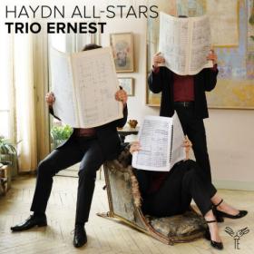 Trio Ernest - Haydn All-Stars (Haydn, Ravel, Fontyn, Brahms) (2024) [24Bit-96kHz] FLAC [PMEDIA] ⭐️