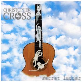 Christopher Cross - Secret Ladder (2014 Rock) [Flac 16-44]