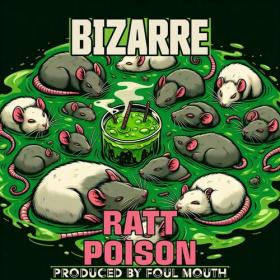 Bizarre - Ratt Poison (2024) Mp3 320kbps [PMEDIA] ⭐️