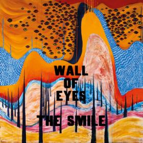 The Smile - Wall of Eyes (2024) [16Bit-44.1kHz] FLAC[PMEDIA] ⭐️
