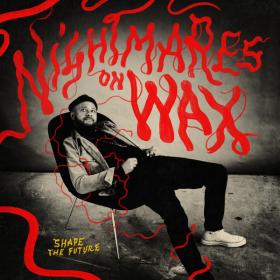 Nightmares On Wax - 2018 - Shape The Future