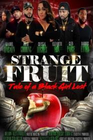 Strange Fruit Tale of a Black Girl Lost 2021 720p WEB h264<span style=color:#39a8bb>-DiRT[TGx]</span>