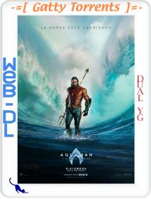 Aquaman and the Lost Kingdom 2023 1080p WEB-DL x264 Dual YG
