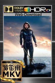 Aquaman and the Lost Kingdom 2023 2160p Dolby Vision HDR10 PLUS ENG RUS HINDI LATINO Multi Sub DDP5.1 Atmos DV x265 MKV<span style=color:#39a8bb>-BEN THE</span>