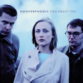 Hooverphonic - Mad About You (2000 Pop) [Flac 16-44]