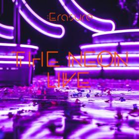 Erasure - The Neon (Live) (2024) [16Bit-44.1kHz] FLAC [PMEDIA] ⭐️