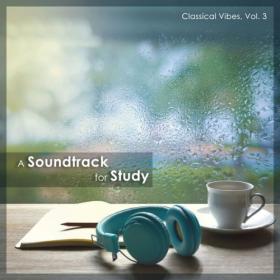 Georg Friedrich Händel - A Soundtrack for Study- Classical Vibes, Vol  3 (2024) Mp3 320kbps [PMEDIA] ⭐️