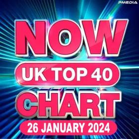 NOW UK Top 40 Chart (26-January-2024) Mp3 320kbps [PMEDIA] ⭐️