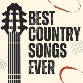 Various Artists - Best Country Songs Ever (2024) Mp3 320kbps [PMEDIA] ⭐️