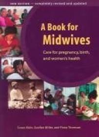 A Book for Midwives Care for Pregnancy Birth, and Womens Health