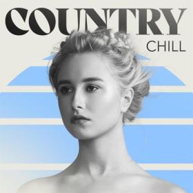Various Artists - Country Chill (2024) Mp3 320kbps [PMEDIA] ⭐️