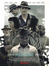 【高清影视之家发布 】泥土之界[简繁英字幕] Mudbound 2017 1080p Criterion Collection BluRay x265 10bit DTS<span style=color:#39a8bb>-SONYHD</span>