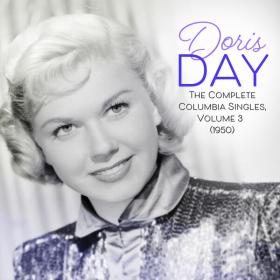 Doris Day - The Complete Columbia Singles, Volume 3 (1950) (2023) - WEB FLAC 16BITS 44 1KHZ-EICHBAUM