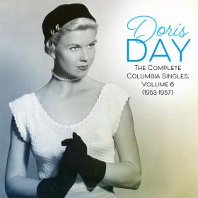 Doris Day - The Complete Columbia Singles, Volume 6 (1953-1957) - 2024 - WEB FLAC 16BITS 44 1KHZ-EICHBAUM