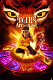 The Tigers Apprentice 2024 1080p WEB H264-ElasticHonoredGoshawkOfCurrent[TGx]