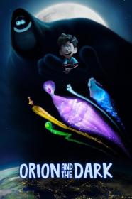 Orion and the Dark 2024 1080p WEB H264-TeamworkMakesTheDreamworks[TGx]