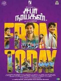 T - Saba Nayagan (2023) 1080p Tamil HQ HDRip - x264 - (DD 5.1 - 384Kbps & AAC) - 2.9GB