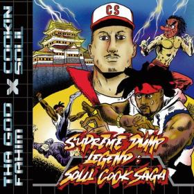 Cookin Soul - Supreme Dump Legend _ Soul Cook Saga (2024) Mp3 320kbps [PMEDIA] ⭐️