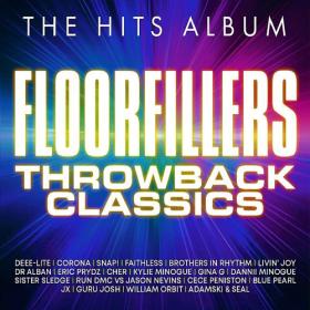 Various Artists - The Hits Album- Floorfillers Throwback Classics Mp3 320kbps [PMEDIA] ⭐️